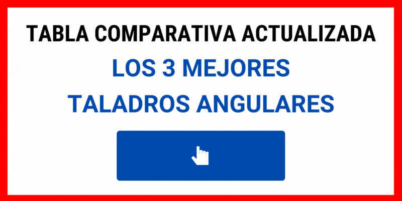 Los 3 mejores taladros angulares